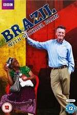 Watch Brazil With Michael Palin 2KMovies