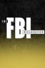 Watch The FBI Declassified 2KMovies