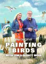 Watch Painting Birds with Jim and Nancy Moir 2KMovies