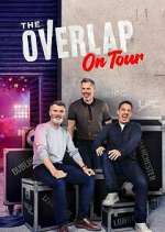 Watch The Overlap On Tour 2KMovies