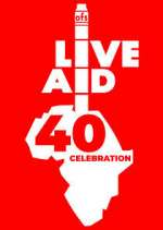 Watch Live Aid at 40: When Rock \'n\' Roll Took on the World 2KMovies