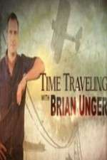 Watch Time Traveling with Brian Unger 2KMovies