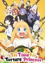 Watch \'Tis Time for "Torture," Princess 2KMovies