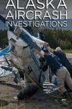 Watch Alaska Aircrash Investigations 2KMovies