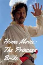 Watch Home Movie: The Princess Bride 2KMovies