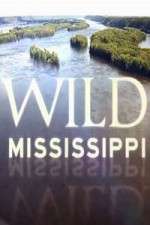Watch Wild Mississippi 2KMovies
