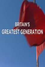 Watch Britain's Greatest Generation 2KMovies