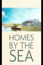 Watch Homes By The Sea 2KMovies