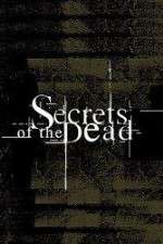 Watch Secrets of the Dead 2KMovies