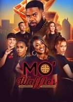 Watch Mo\' Waffles 2KMovies