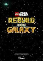 Watch LEGO Star Wars: Rebuild the Galaxy 2KMovies