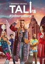 Watch Tali's Joburg Diary 2KMovies
