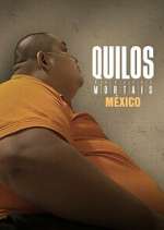 Watch Kilos Mortales México 2KMovies