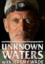 Watch Unknown Waters with Jeremy Wade 2KMovies