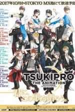 Watch Tsukipro The Animation 2KMovies