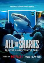 Watch All the Sharks 2KMovies