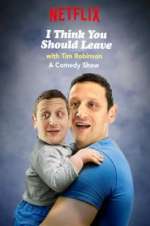 Watch I Think You Should Leave with Tim Robinson 2KMovies
