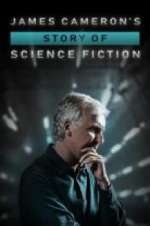 Watch AMC Visionaries: James Cameron's Story of Science Fiction 2KMovies