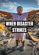 Watch When Disaster Strikes 2KMovies