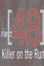 Watch The First 48: Killer on the Run 2KMovies