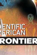 Watch Scientific American Frontiers 2KMovies