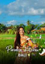 Watch Paradise Kitchen Bali 2KMovies