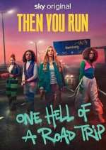 Watch Then You Run 2KMovies