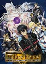 Watch Failure Frame: I Became the Strongest and Annihilated Everything with Low-Level Spells 2KMovies