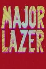 Watch Major Lazer 2KMovies