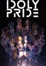 Watch Idoly Pride 2KMovies