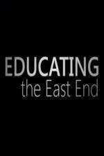 Watch Educating the East End 2KMovies