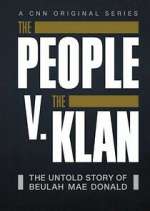 Watch The People V. The Klan 2KMovies