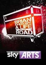Watch Brian Johnson's A Life on the Road 2KMovies