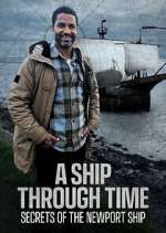 Watch A Ship Through Time: Secrets of the Newport Ship 2KMovies