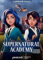Watch Supernatural Academy 2KMovies