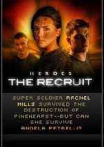 Watch Heroes: The Recruit 2KMovies