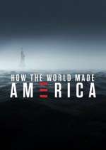 Watch How the World Made America 2KMovies