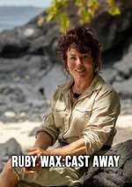 Watch Ruby Wax: Cast Away 2KMovies