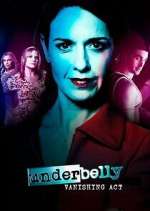 Watch Underbelly: Vanishing Act 2KMovies
