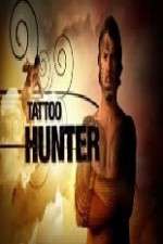 Watch Tattoo Hunter 2KMovies