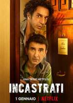 Watch Incastrati 2KMovies