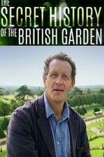 Watch The Secret History of the British Garden 2KMovies