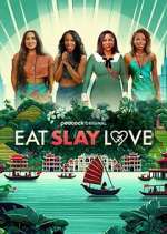Watch Eat, Slay, Love 2KMovies