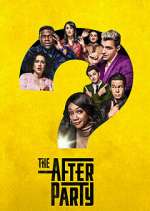 Watch The Afterparty 2KMovies