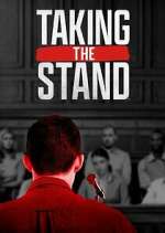 Watch Taking the Stand 2KMovies