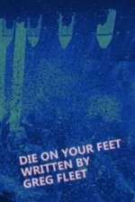 Watch Die on Your Feet 2KMovies