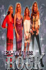 Watch Ex-Wives of Rock 2KMovies