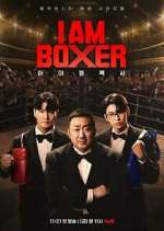 Watch I am Boxer 2KMovies