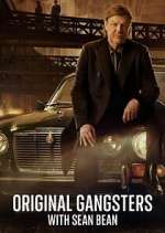 Watch Original Gangsters with Sean Bean 2KMovies