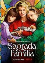 Watch Sagrada familia 2KMovies